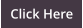 Click Here